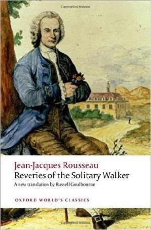 [Oxford World's Classics 233] • Reveries of the Solitary Walker